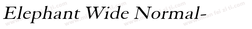 Elephant Wide Normal字体转换